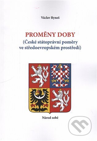 Kniha: Proměny doby (Václav Ryneš). Knihař, 2015 Kniha: Proměny doby (Václav Ryneš). Knihař, 2015