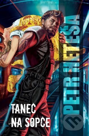 Kniha: Tanec na sopce (Petr Heteša). Brokilon, 2024 Kniha: Tanec na sopce (Petr Heteša). Brokilon, 2024