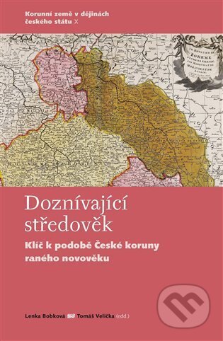 Kniha: Doznívající středověk (Lenka Bobková). Casablanca, 2024 Kniha: Doznívající středověk (Lenka Bobková). Casablanca, 2024