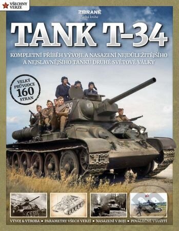 Kniha: Tank T-34 - upravené vydání (Mark Healy). Extra Publishing, 2024 Kniha: Tank T-34 - upravené vydání (Mark Healy). Extra Publishing, 2024