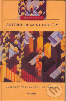 Kniha: Antoine de Saint-Exupéry (Nové mesto). Nové mesto, 2000 Kniha: Antoine de Saint-Exupéry (Nové mesto). Nové mesto, 2000