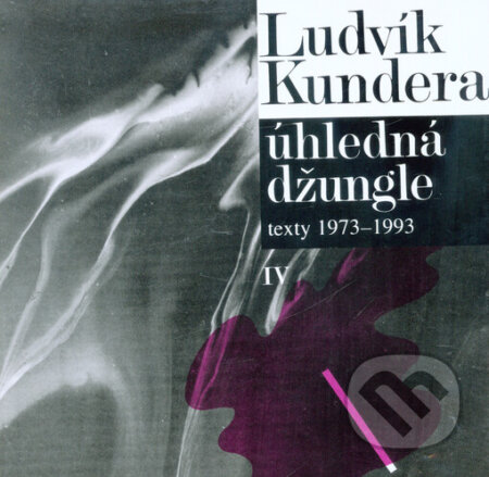 Kniha: Úhledná džungle (Ludvík Kundera). Prostor-multimédia, 1995 Kniha: Úhledná džungle (Ludvík Kundera). Prostor-multimédia, 1995