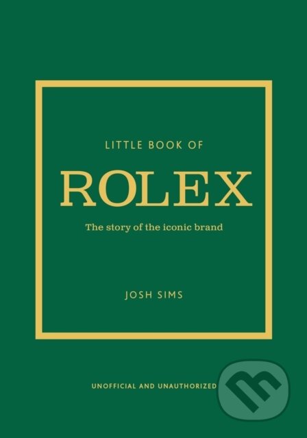 Little Book of Rolex - Josh Sims, Welbeck, 2024