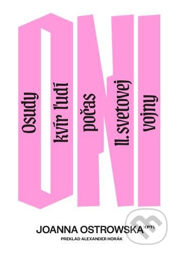Kniha: Oni (Joanna Ostrowska), 2024 Kniha: Oni (Joanna Ostrowska), 2024