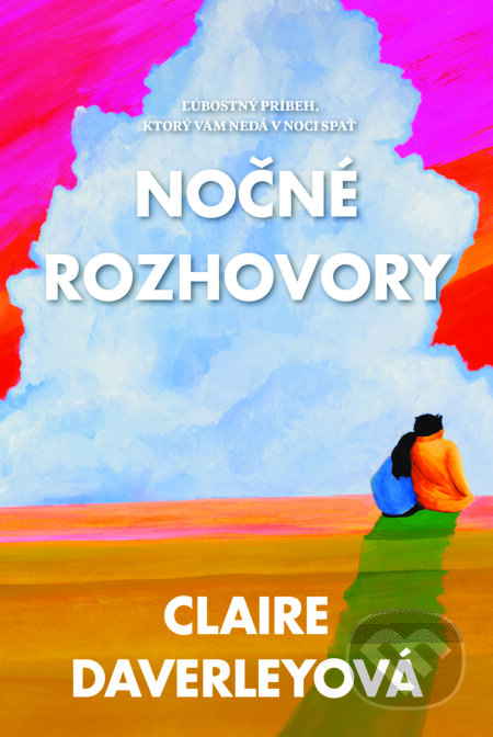 E-kniha: Nočné rozhovory (Claire Daverley). Fortuna Libri, 2024 E-kniha: Nočné rozhovory (Claire Daverley). Fortuna Libri, 2024