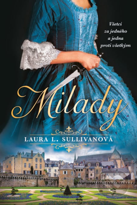 Milady (slovenský jazyk) - Laura L. Sullivan, Fortuna Libri, 2024
