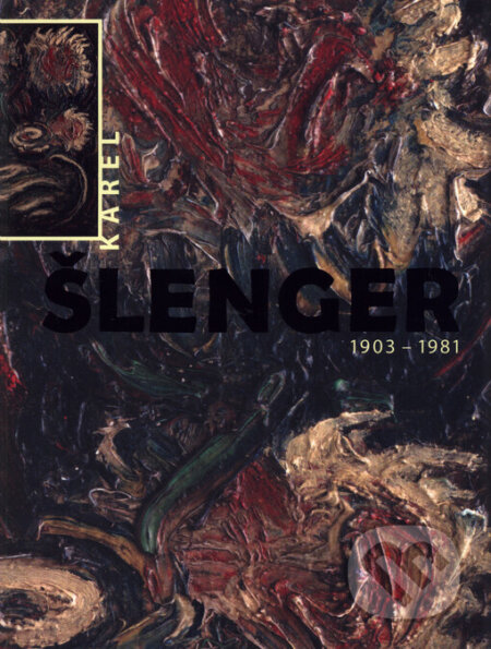 Kniha: Karel Šlenger 1903-1981 (Národní galerie v Praze). Národní galerie v Praze, 2005 Kniha: Karel Šlenger 1903-1981 (Národní galerie v Praze). Národní galerie v Praze, 2005