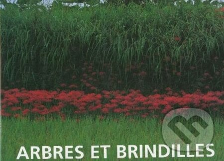Arbres et Brindilles - Shinzo Maeda, Taschen, 1993