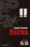 Kniha: Herna (John Connor). Olympia, 2005 Kniha: Herna (John Connor). Olympia, 2005