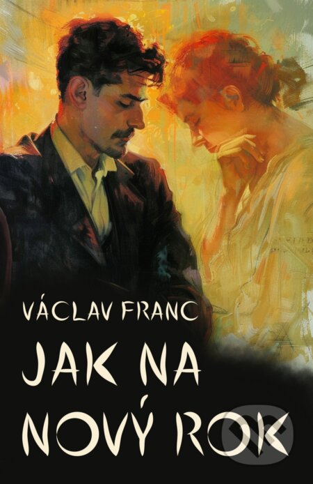 E-kniha: Jak na Nový rok (Václav Franc). E-knihy jedou, 2024 E-kniha: Jak na Nový rok (Václav Franc). E-knihy jedou, 2024