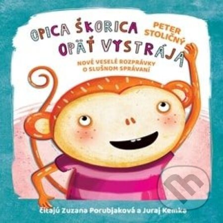 Audiokniha: Opica Škorica opäť vystrája (Peter Stoličný). Wisteria Books, 2024 Audiokniha: Opica Škorica opäť vystrája (Peter Stoličný). Wisteria Books, 2024