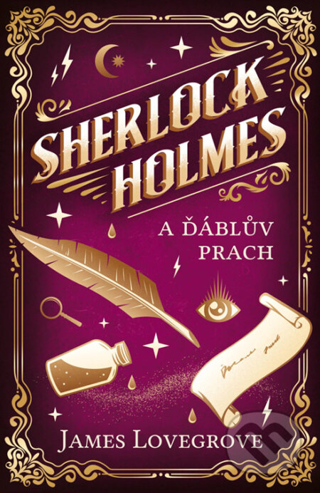 E-kniha: Sherlock Holmes a Ďáblův prach (James Lovegrove). Vendeta, 2024 E-kniha: Sherlock Holmes a Ďáblův prach (James Lovegrove). Vendeta, 2024