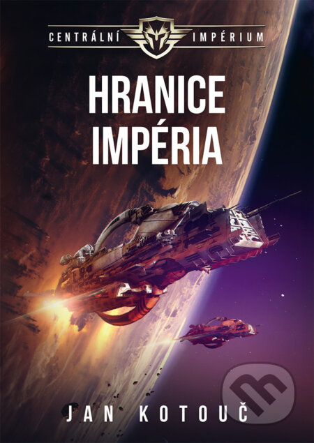 E-kniha: Hranice Impéria (Jan Kotouč). Brokilon, 2024 E-kniha: Hranice Impéria (Jan Kotouč). Brokilon, 2024