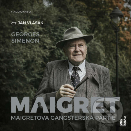 Audiokniha: Maigretova gangsterská partie (Georges Simenon). OneHotBook, 2024 Audiokniha: Maigretova gangsterská partie (Georges Simenon). OneHotBook, 2024