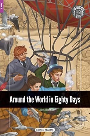 Kniha: Around the World in Eighty Days (Jules Verne). Foxton Books, 2019 Kniha: Around the World in Eighty Days (Jules Verne). Foxton Books, 2019