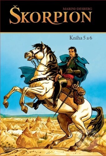 Kniha: Škorpion: Kniha 5 a 6 (Stephen Desberg). Nakladatelství Josef Vybíral, 2024 Kniha: Škorpion: Kniha 5 a 6 (Stephen Desberg). Nakladatelství Josef Vybíral, 2024