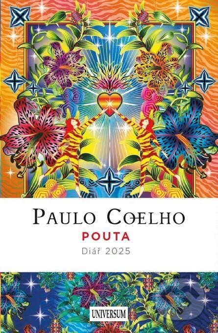 Pouta – Diář 2025 (Paulo Coelho). Universum, 2024 Pouta – Diář 2025 (Paulo Coelho). Universum, 2024