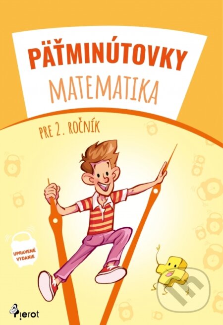 Kniha: Pätminútovky matematika 2.ročník (Autorský kolektív). Pierot, 2024 Kniha: Pätminútovky matematika 2.ročník (Autorský kolektív). Pierot, 2024