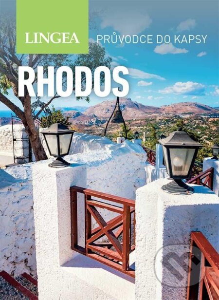 Kniha: Rhodos - Průvodce do kapsy (Lingea). Lingea, 2024 Kniha: Rhodos - Průvodce do kapsy (Lingea). Lingea, 2024