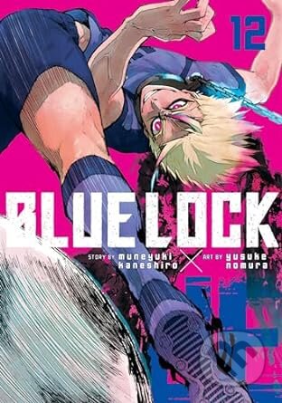 Kniha: Blue Lock 12 (Muneyuki Kaneshiro). Kodansha Comics, 2024 Kniha: Blue Lock 12 (Muneyuki Kaneshiro). Kodansha Comics, 2024