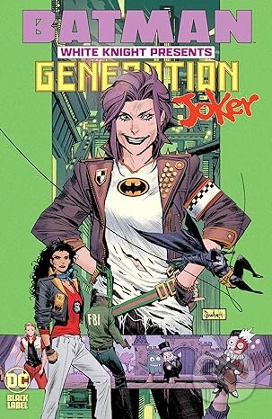 Kniha: Batman Generation Joker (Clay McCormack, Katana Collins a Sean Murphy). DC Comics, 2024 Kniha: Batman Generation Joker (Clay McCormack, Katana Collins a Sean Murphy). DC Comics, 2024