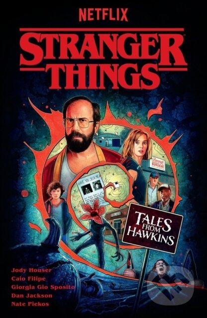 Kniha: Stranger Things: Tales from Hawkins (Jody Houser). Dark Horse, 2024 Kniha: Stranger Things: Tales from Hawkins (Jody Houser). Dark Horse, 2024