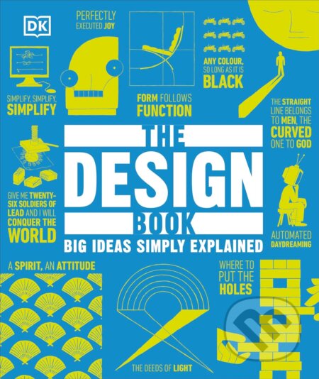 Kniha: The Design Book (Dorling Kindersley). Dorling Kindersley, 2024 Kniha: The Design Book (Dorling Kindersley). Dorling Kindersley, 2024