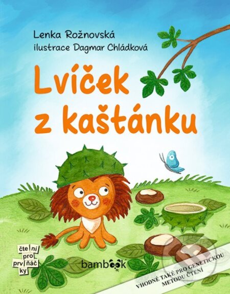 E-kniha: Lvíček z kaštánku (Dagmar Chládková a Lenka Rožnovská). Grada, 2024 E-kniha: Lvíček z kaštánku (Dagmar Chládková a Lenka Rožnovská). Grada, 2024