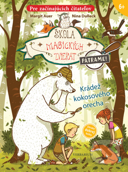 Kniha: Škola magických zvierat - Pátrame! - 3. diel: Krádež kokosového orecha (Margit Auer). Verbarium, 2024 Kniha: Škola magických zvierat - Pátrame! - 3. diel: Krádež kokosového orecha (Margit Auer). Verbarium, 2024