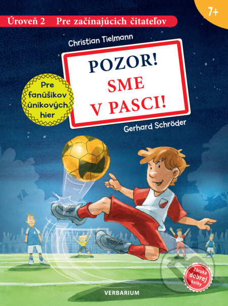 Kniha: Pozor! Sme v pasci! (Christian Tielmann). Verbarium, 2024 Kniha: Pozor! Sme v pasci! (Christian Tielmann). Verbarium, 2024
