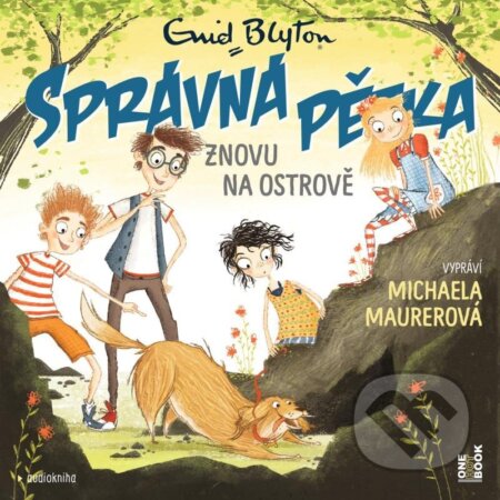 Audiokniha: Správná pětka znovu na ostrově (Enid Blyton). OneHotBook, 2024 Audiokniha: Správná pětka znovu na ostrově (Enid Blyton). OneHotBook, 2024