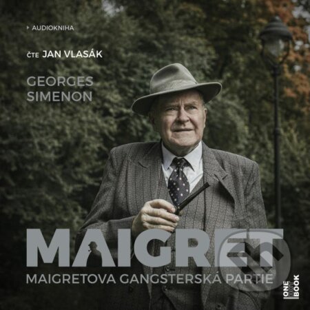 Audiokniha: Maigretova gangsterská partie (Georges Simenon). OneHotBook, 2024 Audiokniha: Maigretova gangsterská partie (Georges Simenon). OneHotBook, 2024