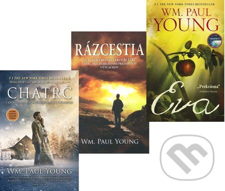 Kniha: Chatrč + Rázcestia + Eva (Kolekcia) (William Paul Young). Tatran Kniha: Chatrč + Rázcestia + Eva (Kolekcia) (William Paul Young). Tatran