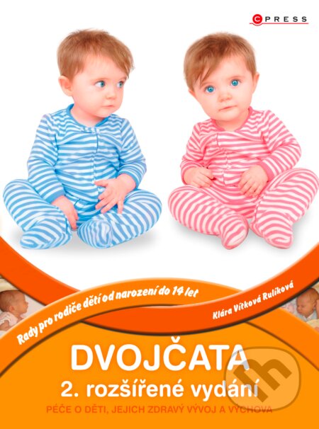 Kniha: Dvojčata (Klára Vítková Rulíková). CPRESS, 2016 Kniha: Dvojčata (Klára Vítková Rulíková). CPRESS, 2016