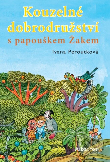 Kniha: Kouzelné dobrodružství (Ivana Peroutková). Albatros CZ, 2009 Kniha: Kouzelné dobrodružství (Ivana Peroutková). Albatros CZ, 2009