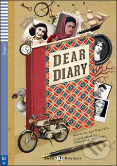 Kniha: Dear Diary... (Liz Ferretti). Eli, 2014 Kniha: Dear Diary... (Liz Ferretti). Eli, 2014