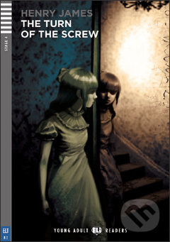 The turn of the Screw - Henry James, Janet Borsbey, Ruth Swan, Rodolfo Brocchini (ilustrácie), Eli, 2010