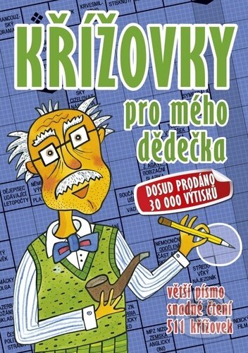 Kniha: Křížovky pro mého dědečka (Ottovo nakladateľstvo). Ottovo nakladateľstvo, 2018 Kniha: Křížovky pro mého dědečka (Ottovo nakladateľstvo). Ottovo nakladateľstvo, 2018