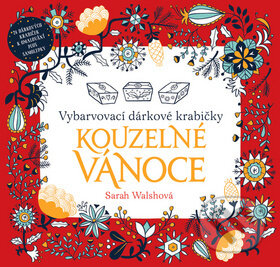 Kniha: Kouzelné Vánoce (Sarah Walsh). Slovart CZ, 2016 Kniha: Kouzelné Vánoce (Sarah Walsh). Slovart CZ, 2016