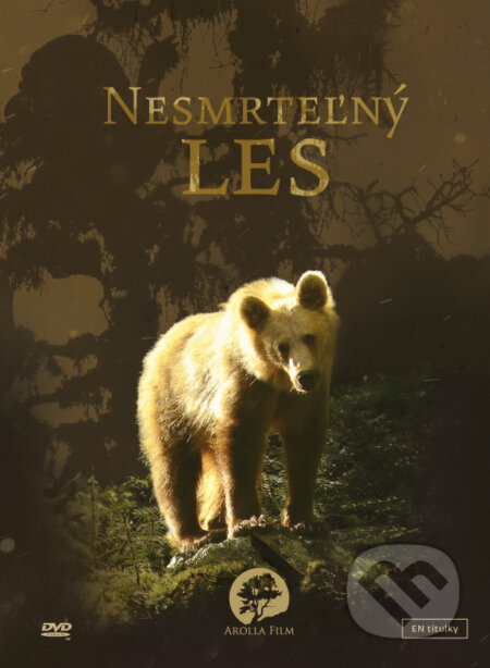 Film: Nesmrteľný les (Erik Baláž) (DVD). Arolla Film, 2017 Film: Nesmrteľný les (Erik Baláž) (DVD). Arolla Film, 2017