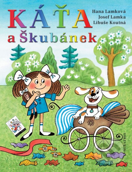 Kniha: Káťa a Škubánek (Hana Lamková, Josef Lamka a Libuše Koutná). Albatros CZ, 2010 Kniha: Káťa a Škubánek (Hana Lamková, Josef Lamka a Libuše Koutná). Albatros CZ, 2010