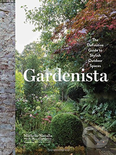 Kniha: Gardenista (Michelle Slatalla). Artisan Division of Workman, 2016 Kniha: Gardenista (Michelle Slatalla). Artisan Division of Workman, 2016