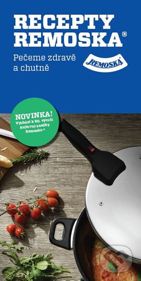 Kniha: Recepty remoska - Pečeme zdravě a chutně (Karina Havlů). Šulc - Švarc, 2016 Kniha: Recepty remoska - Pečeme zdravě a chutně (Karina Havlů). Šulc - Švarc, 2016