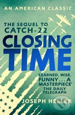 Kniha: Closing Time (Joseph Heller). Simon & Schuster, 2016 Kniha: Closing Time (Joseph Heller). Simon & Schuster, 2016