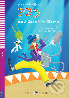 PB3 and Coco the Clown - Jane Cadwallader, Gustavo Mazali (ilustrácie), Eli, 2011