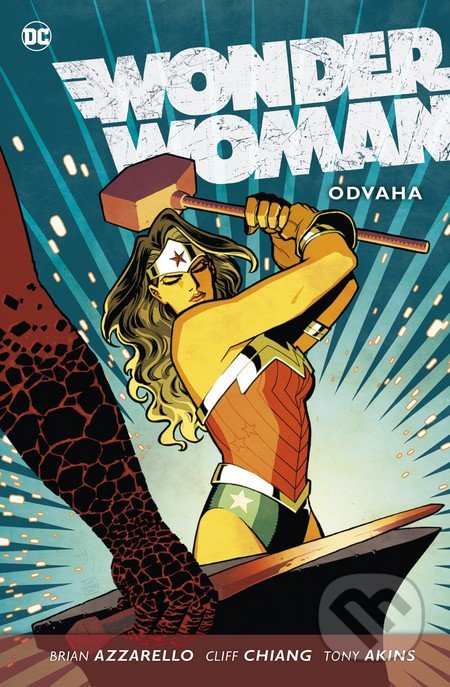 Kniha: Wonder Woman 2: Odvaha (Brian Azzarello, Cliff Chiang a Tony Akins). BB/art, 2017 Kniha: Wonder Woman 2: Odvaha (Brian Azzarello, Cliff Chiang a Tony Akins). BB/art, 2017