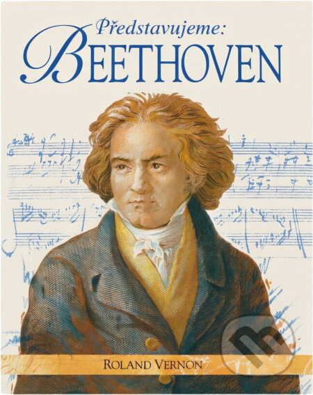Kniha: Beethoven (Roland Vernon). , 1996 Kniha: Beethoven (Roland Vernon). , 1996