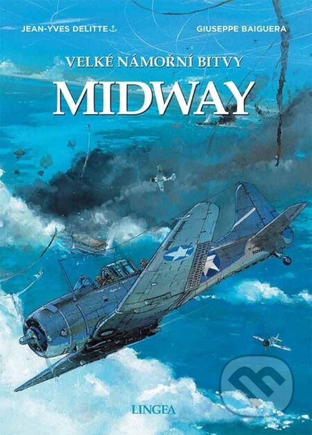 Kniha: Midway (Jean-Yves Delitte). Lingea, 2024 Kniha: Midway (Jean-Yves Delitte). Lingea, 2024