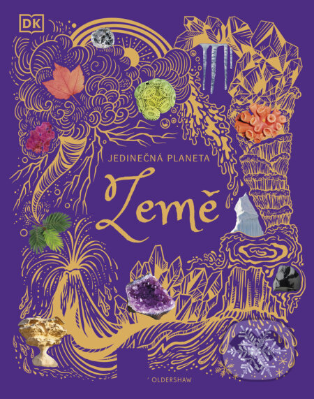 Kniha: Jedinečná planeta Země (Cally Oldershaw). Pangea, 2024 Kniha: Jedinečná planeta Země (Cally Oldershaw). Pangea, 2024