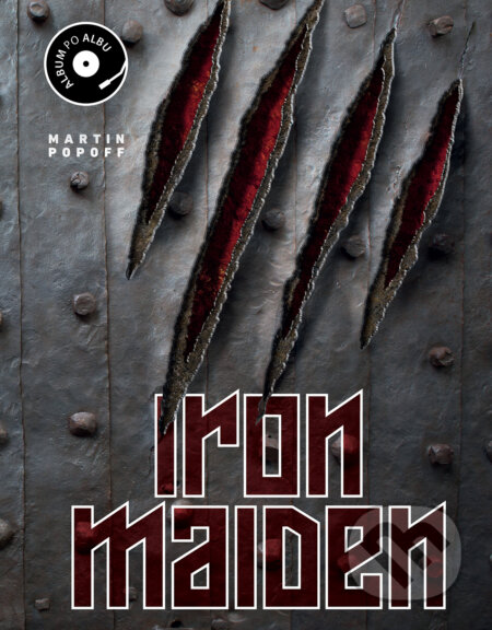 Kniha: Iron Maiden: Album po albu (Martin Popoff). Pangea, 2024 Kniha: Iron Maiden: Album po albu (Martin Popoff). Pangea, 2024